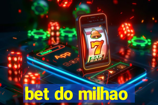 bet do milhao